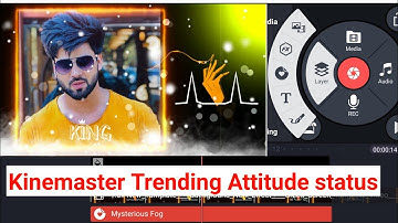 Whatsapp status video editing tutorial | Attitude Status | Kinemaster me Status kaise banaye