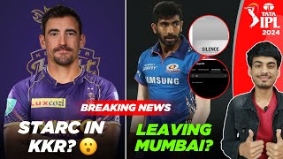 IPL 2024 : BUMRAH UNHAPPY in MI ? 😳 | KKR to TARGET STARC? 👀 | 5 BIG IPL NEWS 🔥 | IPL UPDATE