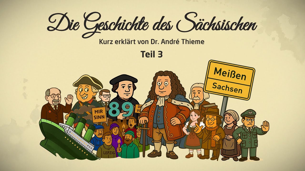 »Die Geschichte des Sächsischen« mit Dr. André Thieme | Folge 3