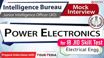 Power electronics Mock Interview for IB JIO | IB JIO Interview Preparation & Guidance with YP