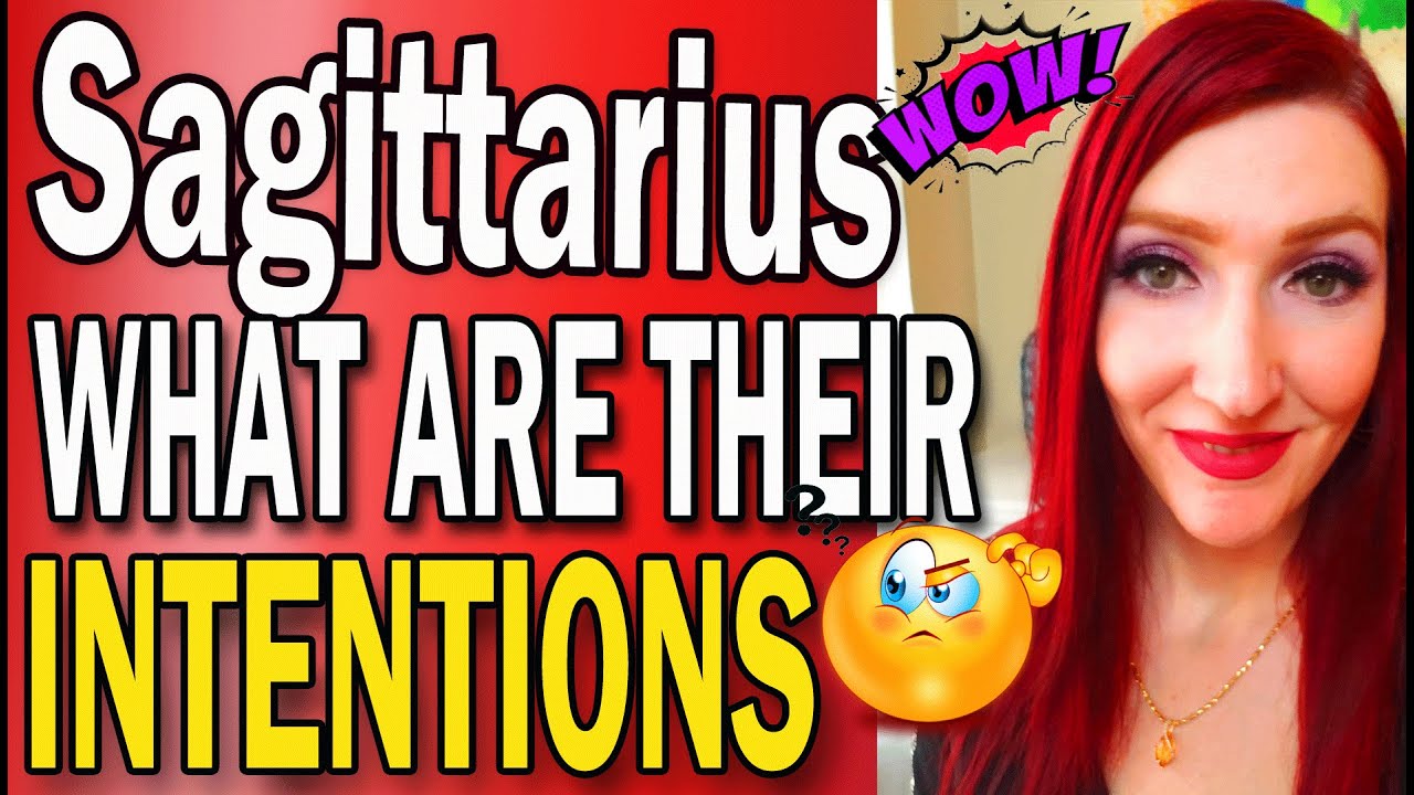 Sagittarius SHOCKING TRUTH ABOUT THEIR TRUE INTENTIONS REVEALED! - YouTube