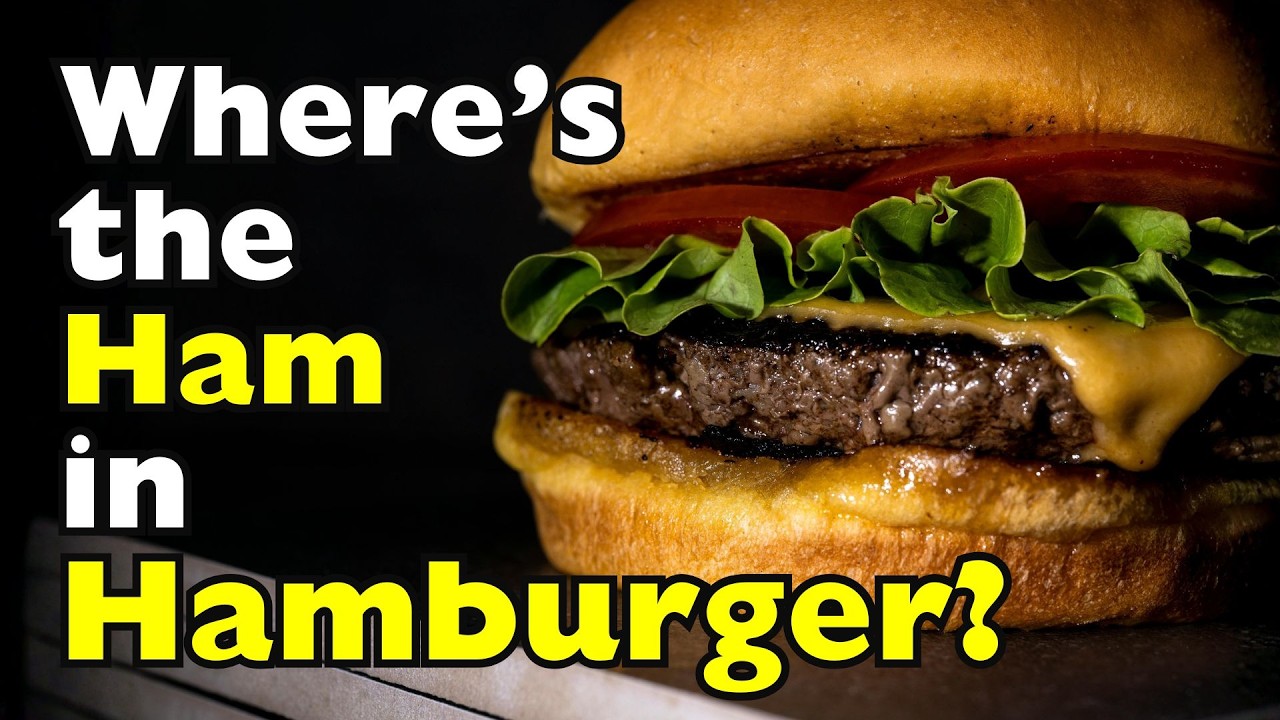 Why Do We Call It a 'Hamburger' If There’s No Ham in It?