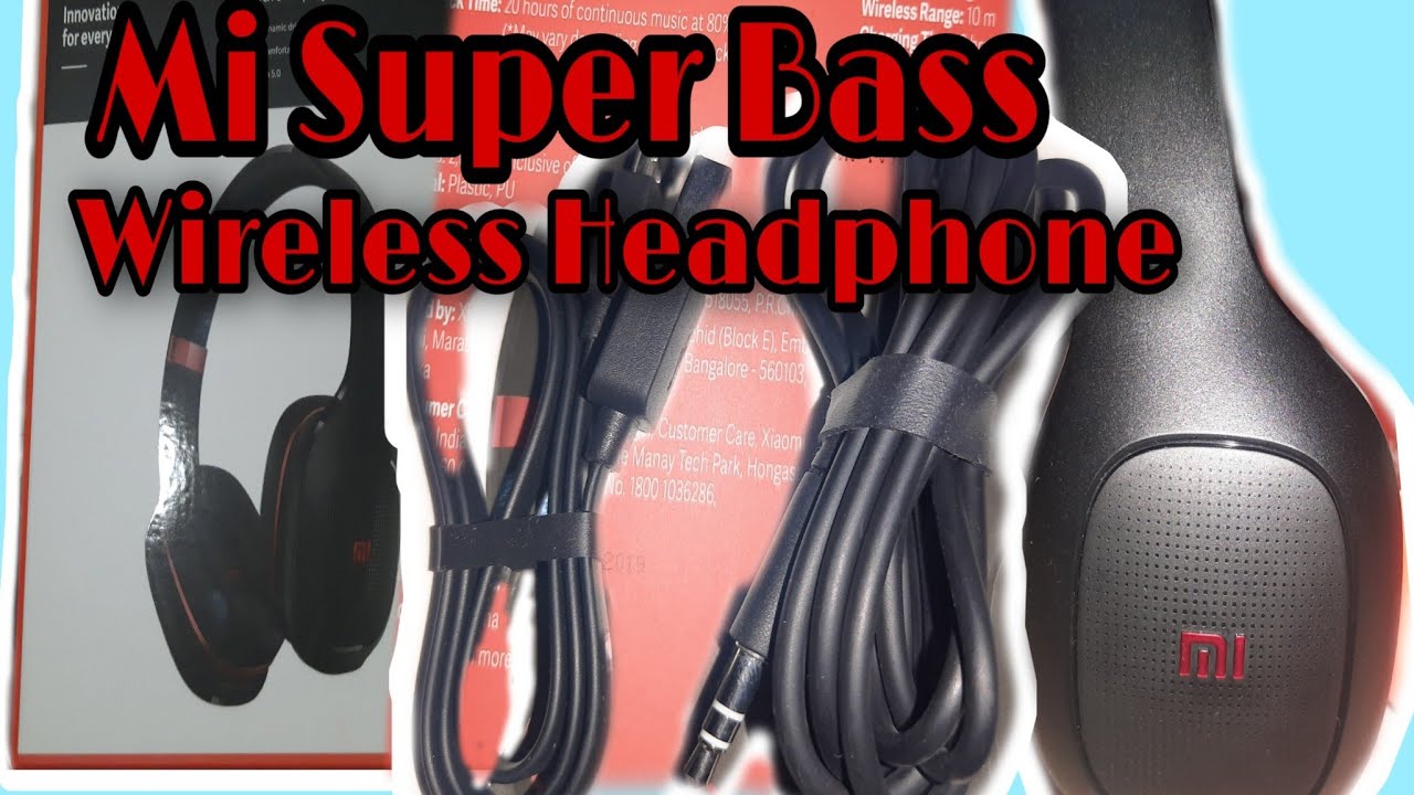 Mi Super Bass Wireless Headphones Unboxing Xiaomi Super Bass