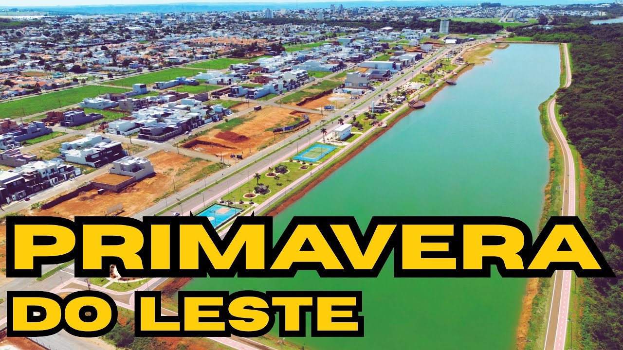 PRIMAVERA DO LESTE - MT | Uma das MELHORES CIDADES do MATO GROSSO!