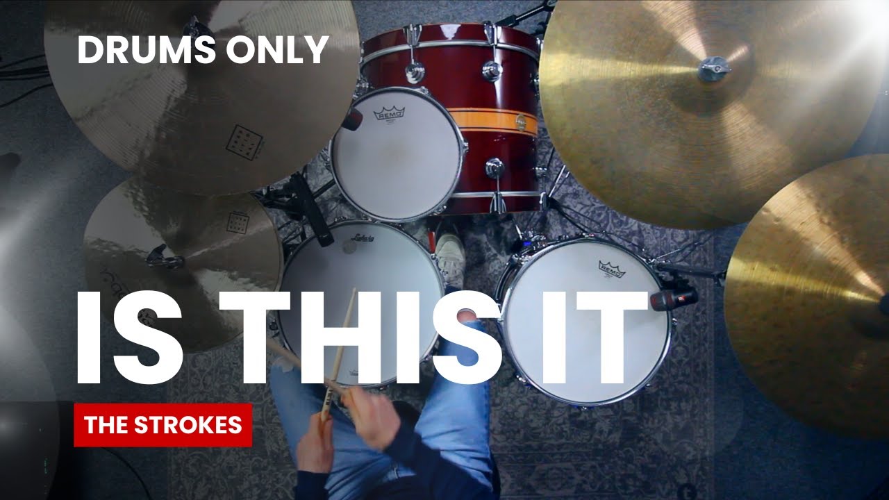 is-this-it-the-strokes-drums-only-youtube