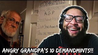 ANGRY GRANDPA&#39;S 10 DEMANDMINTS!! | REACTION!!!