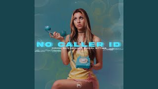 No Caller Id