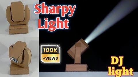How To Make Sharpy Light   sharpy light making at home  sharpy light kaise banaye sharpy DMX making