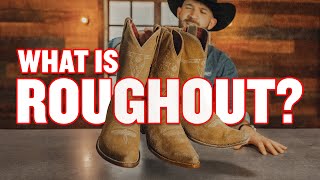 Roughout Leather - How it ages, pro's & con's, and care details!