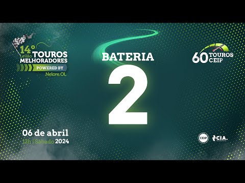 BATERIA 2 - 14º Leilão de Touros Melhoradores Nelore OL - Edição Virtual