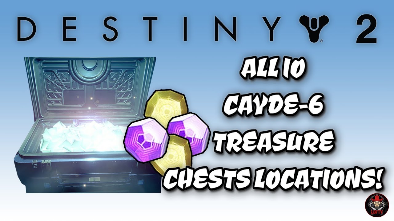 DESTINY 2 - ALL IO CAYDE-6 TREASURE CHESTS LOCATIONS! - OCT 24 2017