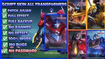 Script Skin All Transformers No Password Patch Julian Terbaru 2022 Full Effect