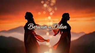 Ruhen - Berîvan Û Dîlan - Strané Kurdi - Kürtçe Duygusal Şarkı