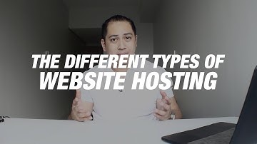 The Different Types of Website Hosting