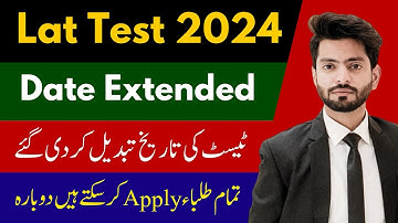 Lat test Date extend 2024 | Applying Date extend of Law admission test 2023 | Test date Delayed 2024