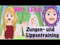 Mundmotorik fr kinder 5 lippen u zungenbungen mit leila 1 logopdie