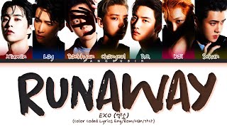 EXO Runaway Lyrics (엑소 Runaway 가사) (Color Coded Lyrics)