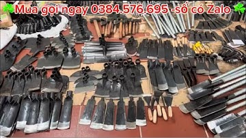 💥DẦM ,CUỐC ,THUỔNG ,XẺNG ...DỤNG CỤ LÀM VƯỜN ,ĐỒ NHÍP ...giá rẻ tại lò rèn 