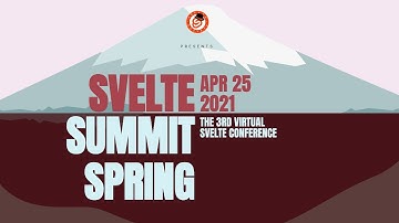 Svelte Summit Spring 2021