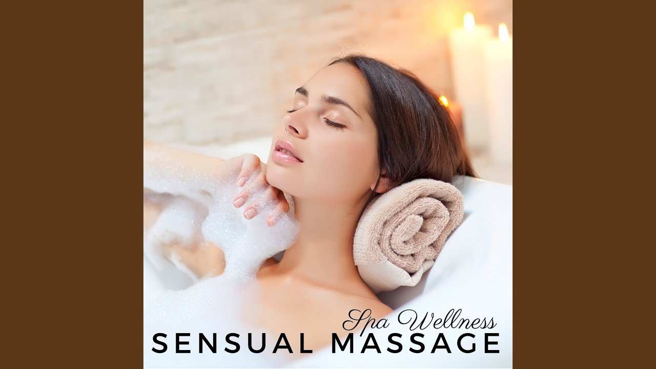 Sensual Massage Youtube