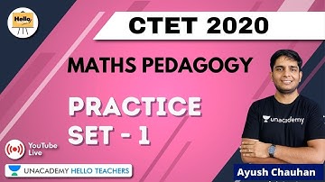 Practice Set -1 | Maths Pedagogy | Target CTET 2020/2021 | Ayush Chauhan