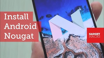 Get Android Nougat on Your Nexus Right Now [How-To]