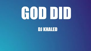 DJ Khaled - God did (lyrics) ft Rick Ross, Lil Wayne, Jay-Z, John Legend \& fridayy