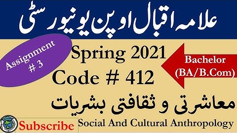 AIOU Code 412 Solved Asignment No.3 Spring  2021 | Social & Cultural Anthropology|Level: Bachelor/BA