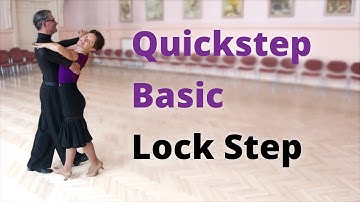 Quickstep Basic Figure - Lock Step | Ballroom Dance