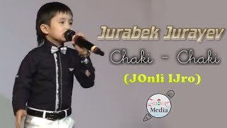 Jurabek Jurayev - Chaki Chaki | Журабек Жураев - Чаки Чаки