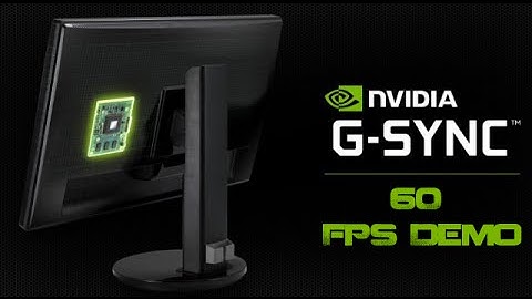 NVIDIA G-SYNC Demonstration 60fps