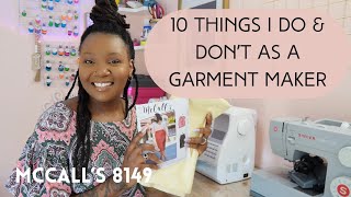 10 Things I Do & Don’t as a Sewist or Garment Maker | Prepping McCall’s 8149