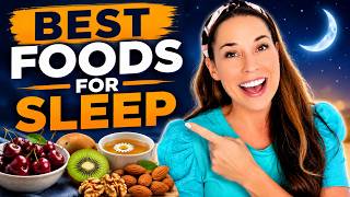 Dietitian Reveals the Best Foods for Sleep!