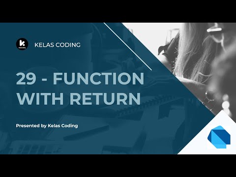 Belajar Dart Bahasa Indonesia | Tutorial Dart | Dart Indonesia - 29 - Function With Return