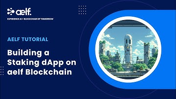 aelf Tutorial: Building an Staking dApp on aelf AI Blockchain