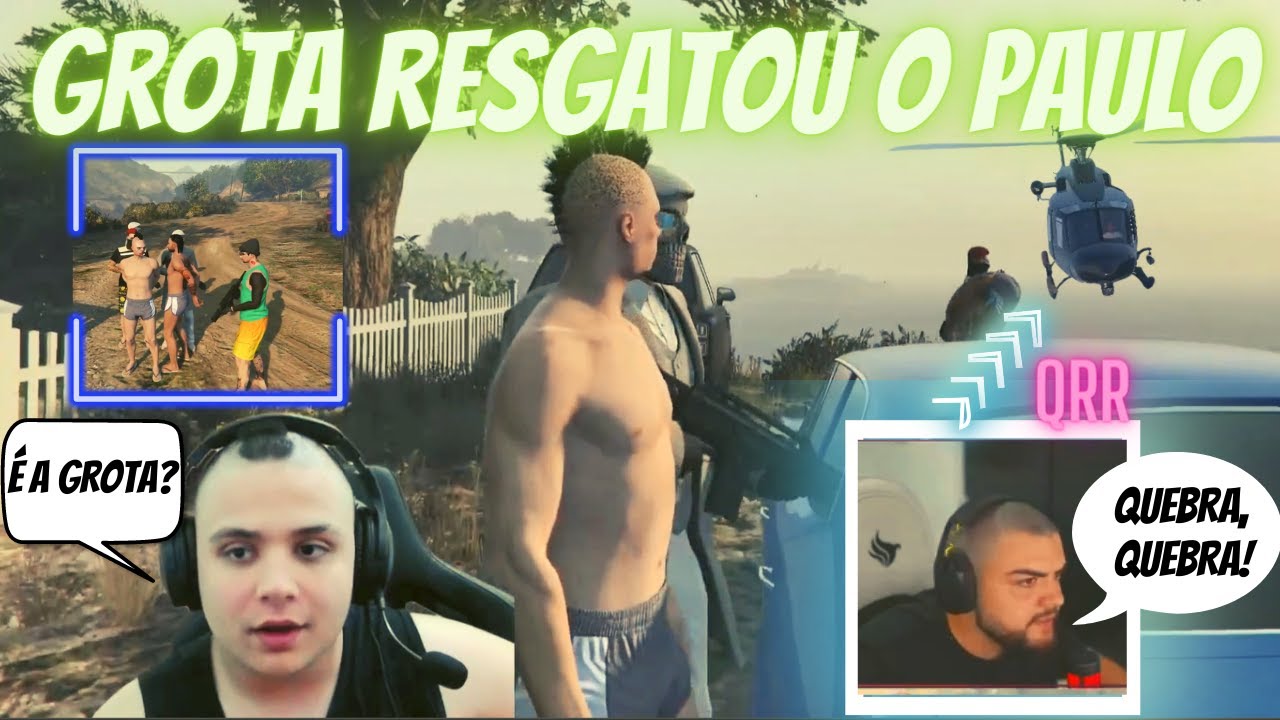GROTA FAZ RESGATE DO PAULO |CPX CLIPS #complexo #gtaclips #grota - YouTube