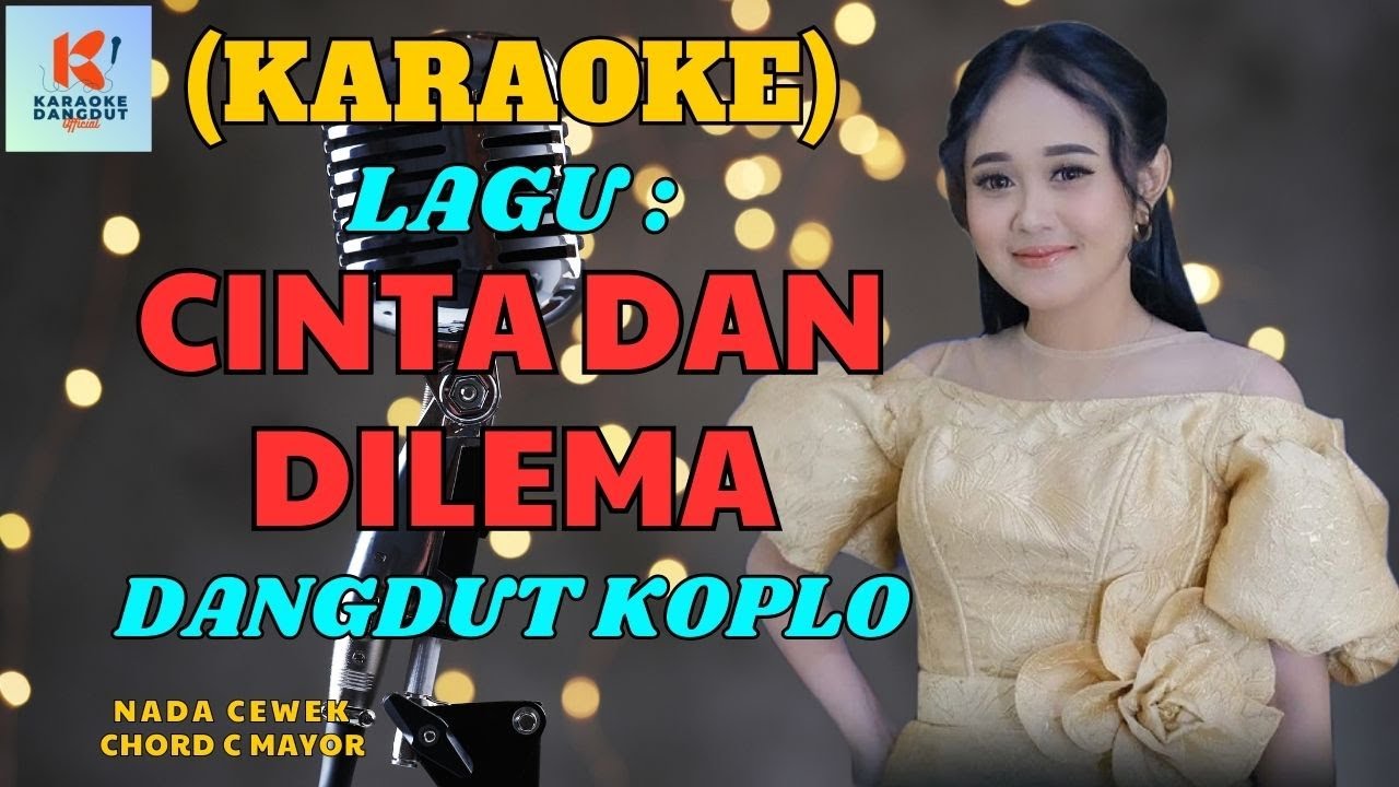 Cinta Dan Dilema Karaoke | Karaoke Dangdut Official | Cover PA 600
