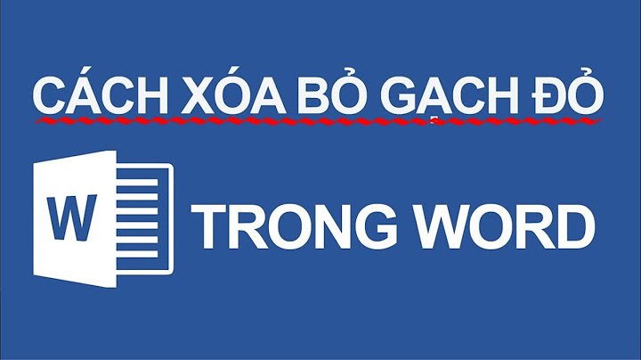 Hướng dẫn cách xóa gạch chân một đoạn văn bản