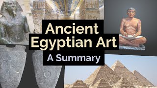 Ancient Egyptian Art History | Overview and Characteristics