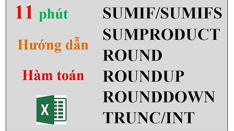 Hướng dẫn cách tính tổng và làm tròn trong excel