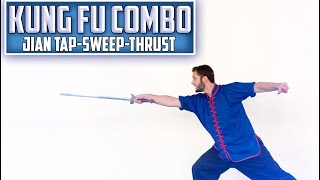 Kung Fu Combo - Jian Sword - Tap, Sweep, Block, Thrust