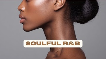Melanin and Melodies [Refreshing, Mature R&B]🎶