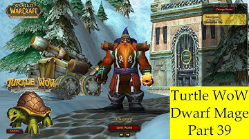 Turtle WoW Dwarf Mage Longplay - Part 39 | Classic+ World of Warcraft Relaxing Gameplay & Leveling