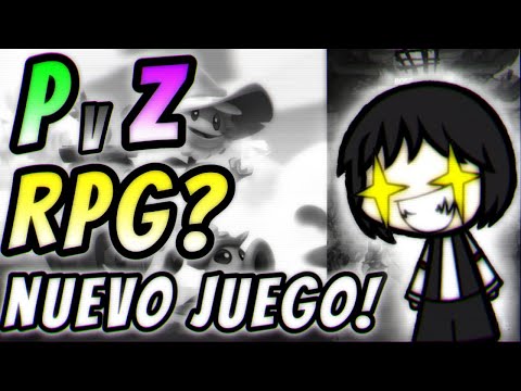 🌟¿PvZ RPG?...|EL NUEVO JUEGO DE PLANTS VS ZOMBIES