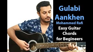 Gulabi Aankhen | Mohammed Rafi | Atif Aslam I The Train - Easy Guitar Chords Tutorial for Beginners