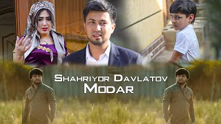 Шаҳриёр Давлатов Модар 2023 || Shahriyor Davlatov Modar 2023