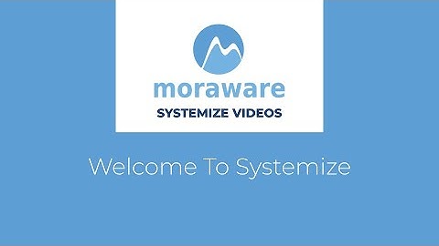 Video Welcome To Systemize