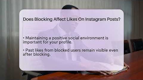 Does Blocking Affect Likes On Instagram Posts? - Everyday-Networking