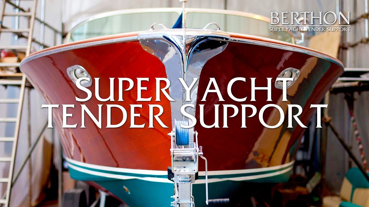 Berthon's Superyacht Tender Support Services