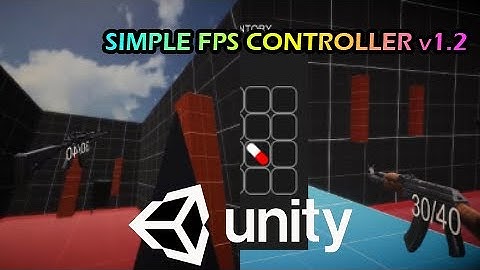 Simple FPS Controller v1.2 - FREE DOWNLOAD